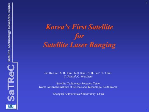 Korea's First Satellite for Satellite Laser Ranging