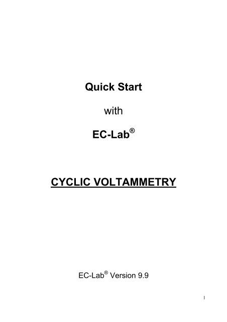 Quick Start with EC-Lab CYCLIC VOLTAMMETRY - CePoL/MC ...