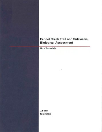 Fennel Creek Trail and Sidewalks Biological Assessment