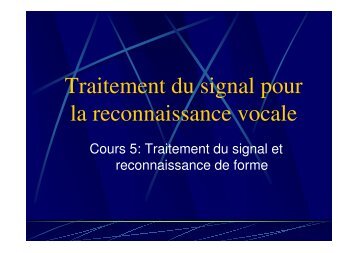 Traitement du signal pour la reconnaissance ... - Université Paris 8