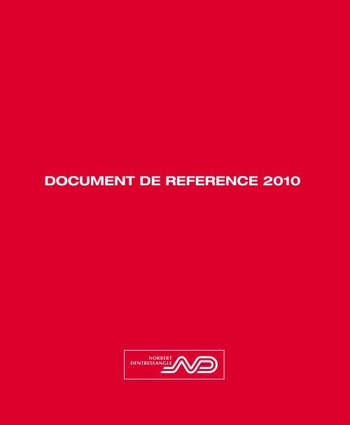 Document de RÃ©fÃ©rence 2010 - Norbert Dentressangle