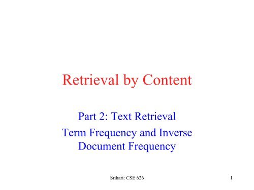 Text Retrieval: Term Frequency and Inverse Document ... - CEDAR