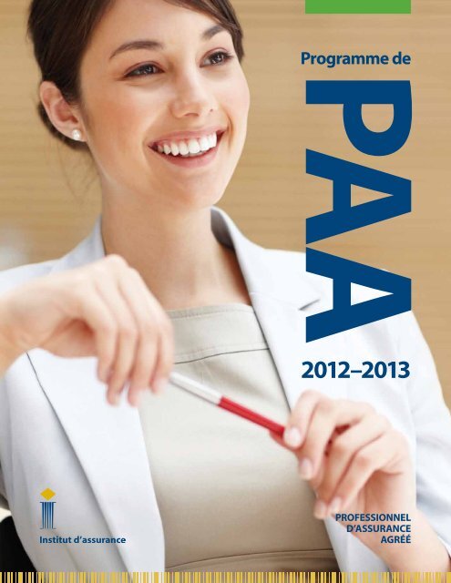 Introduction : le programme de PAA - Insurance Institute of Canada