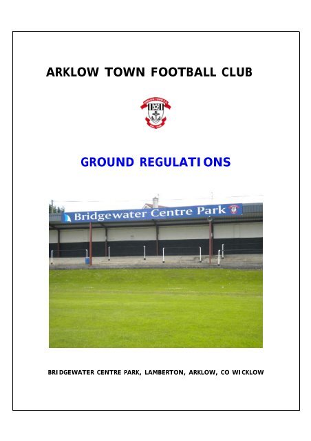 Ground Regulations - Lamberton - Arklow Town FC