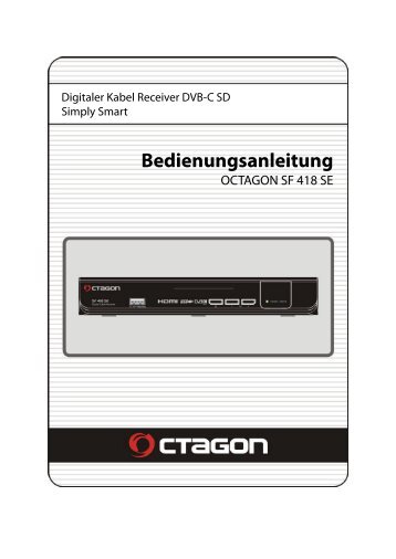 Bedienungsanleitung Octagon SF-418 SE SD DVB-C Kabelreceiver