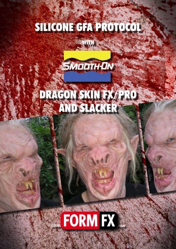 SILICONE GFA PROTOCOL DRAGON SKIN FX/PRO AND SLACKER