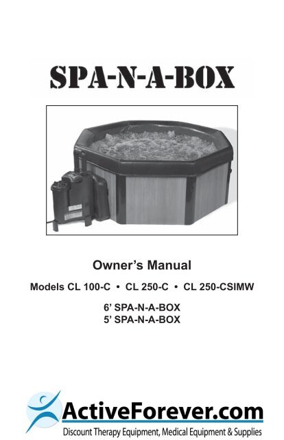 Spa-N-A-Box Owner's Manual - ActiveForever