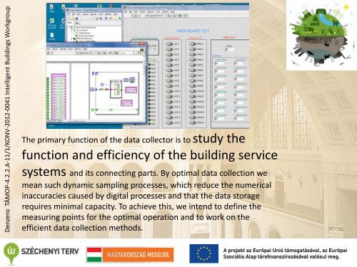 Intelligent building infrastructure solutions for the new DEnzero project