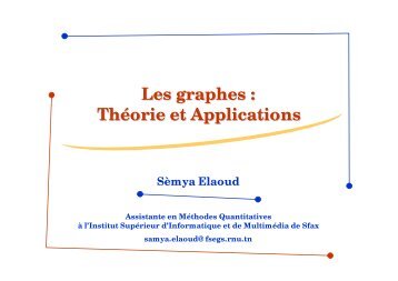 Les graphes : Théorie et Applications