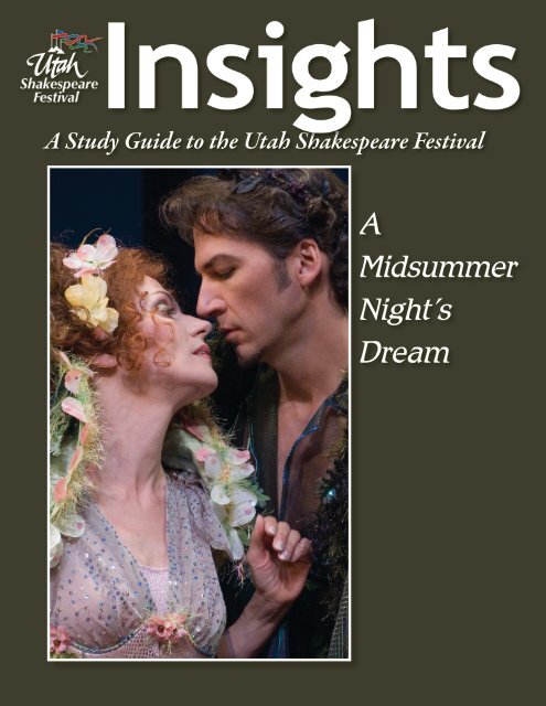 A Midsummer Night's Dream - Utah Shakespearean Festival