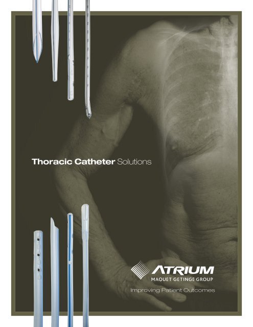 Thoracic Catheter - Atrium Medical Corporation