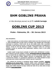 SHM GOBLINS PRAHA GOBLINS CUP 2013 - HOKEJBAL-STRED.cz