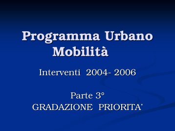 Priorità degli interventi in formato .pdf - Comune di Prato
