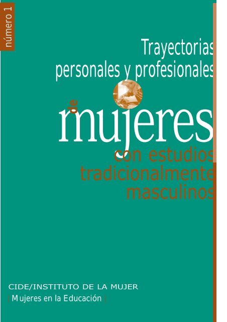 Trayectorias personales y profesionales - Instituto Nacional de ...