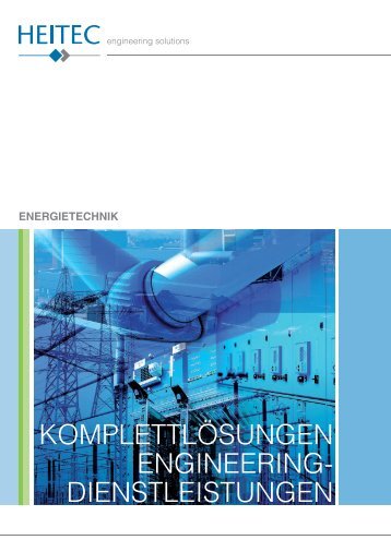 HEITEC Energietechnik - Komplettlösungen Engineering-Dienstleistungen