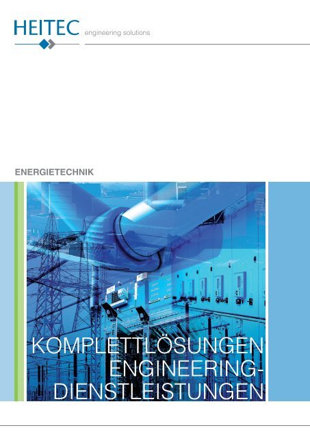 HEITEC Energietechnik - Komplettlösungen Engineering-Dienstleistungen