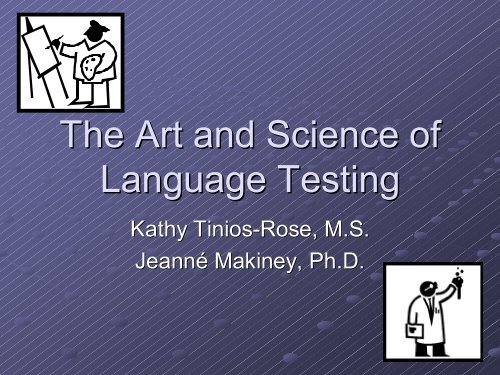 The Art and Science of Language Testing - IPAC