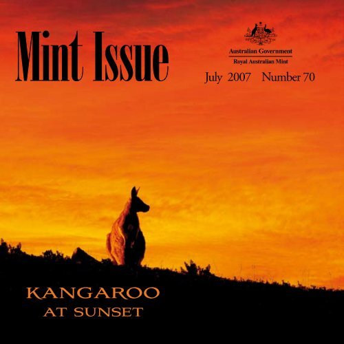 Mint Issue - July 2007 - Issue No. 70 - Royal Australian Mint