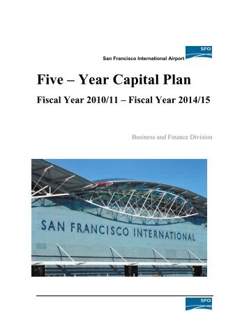 Five â Year Capital Plan - San Francisco International Airport