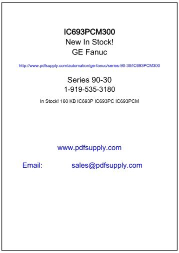 IC693PCM300 - GE Fanuc PLC Distributor In Stock! 90-30 90-70 ...