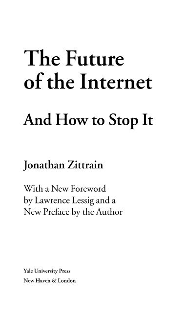 Download - Future of the Internet â And how to stop it.