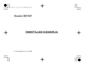 CRF50F 2005 omistajan kÃ¤sikirja (.pdf, 2.07 MB) - Honda