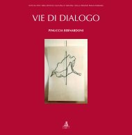 Vie di dialogo - Istituto per i Beni Artistici, Culturali e Naturali della ...