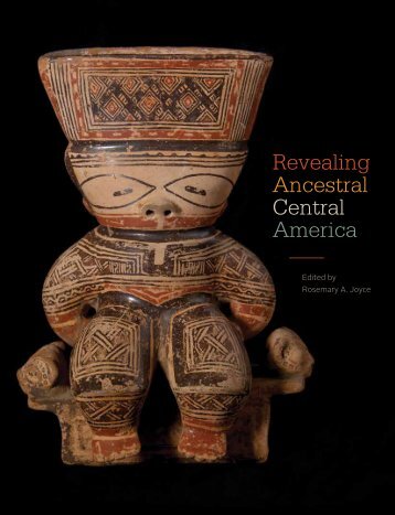 Revealing Ancestral Central America - Smithsonian Latino Center ...