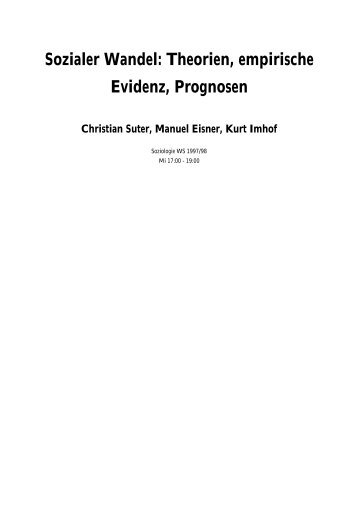 Sozialer Wandel: Theorien, empirische Evidenz, Prognosen