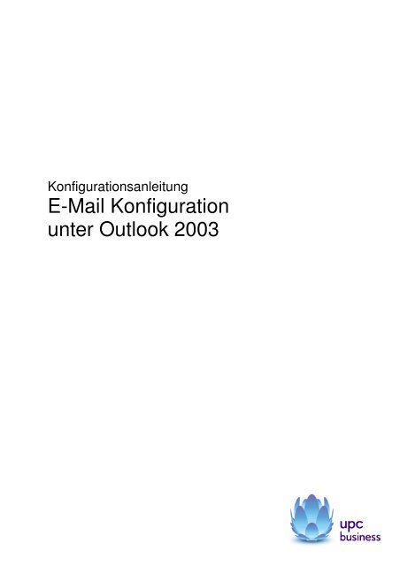 E-Mail Konfiguration fÃ¼r Outlook 2003 - inode.at - UPC Business