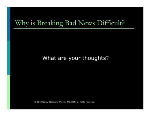 Breaking Bad News PPT[1] - Genetic Counseling Cultural ...