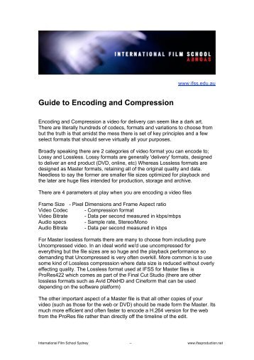 Guide to Encoding and Compression - IFSS Production