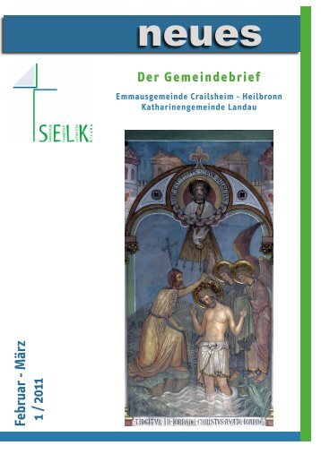 Gemeindebrief Nr. 1 / 2011 - SELK Landau und Crailsheim
