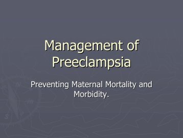 Management of Preeclampsia: Preventing Maternal ... - Hqsc.govt.nz