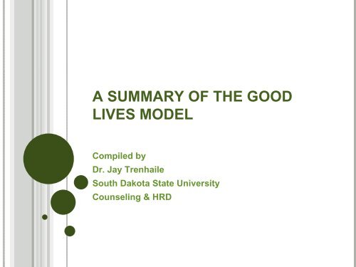 A Summary of The Good Lives Model - Defense for SVP