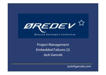 Project Management Embedded Failures (2) Jack Ganssle