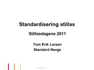 Standardisering Stillas, Tom Erik Larsen, Standard Norge - KIS