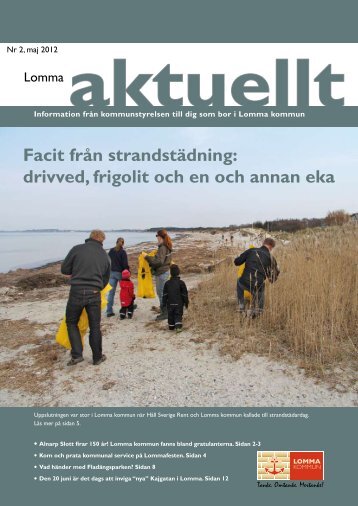 Facit frÃ¥n strandstÃ¤dning: drivved, frigolit och en ... - Lomma kommun