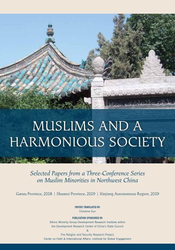 MUSLIMS AND A HARMONIOUS SOCIETY - The Institute for Global ...