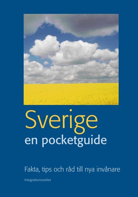 Sverige - en pocketguide - svenska - Till Immigrant-institutets hemsida