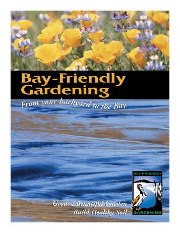 Bay-Friendly Gardening Guide - City of Daly City
