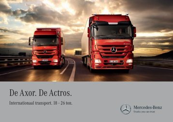 De Axor. De Actros. - Mercedes-Benz Luxembourg