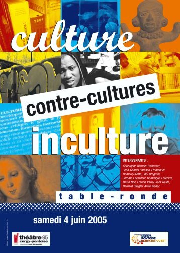 Culture, contre-cultures, inculture - Theatre-contemporain.net