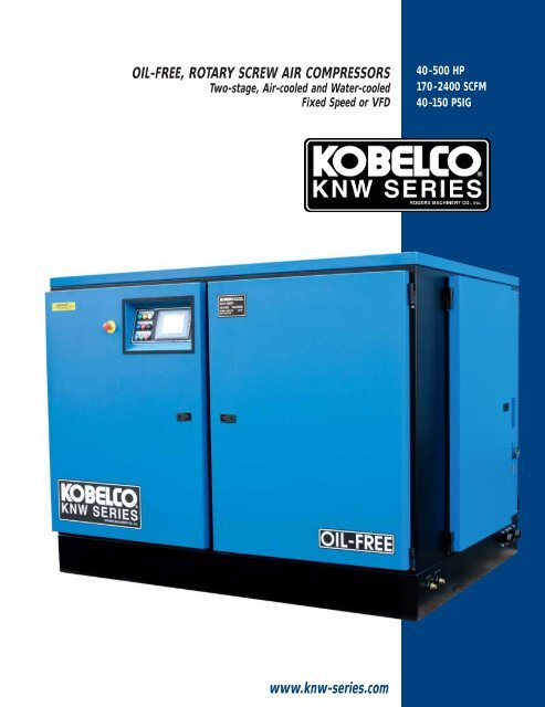 KNW Series 40-500 HP - Rogers Machinery