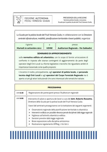 La Scuola per la polizia locale del Friuli Venezia Giuli aa, in ...