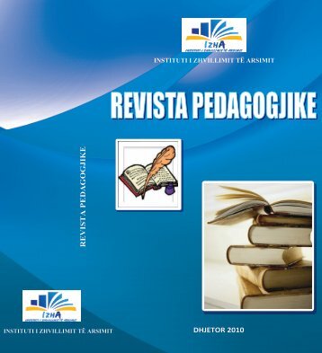 REVISTA PEDAGOGJIKE 2010.pdf - Instituti i Zhvillimit te Arsimit