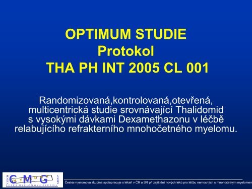 OPTIMUM STUDIE Protokol THA PH INT 2005 CL 001