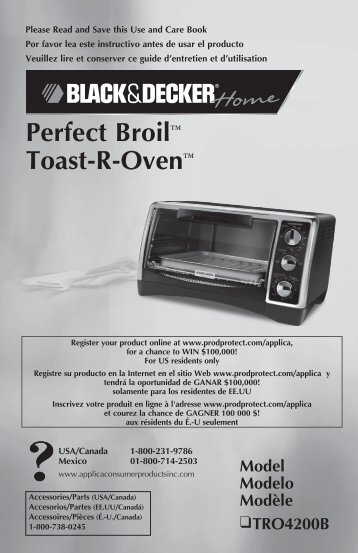 Perfect Broilâ¢ Toast-R-Ovenâ¢ - Applica Use and Care Manuals