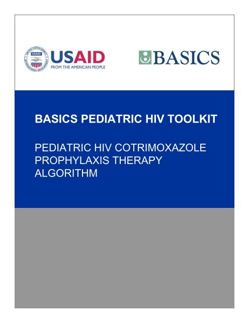 Pediatric HIV Cotrimoxazole Prophylaxis Therapy Algorithm - basics