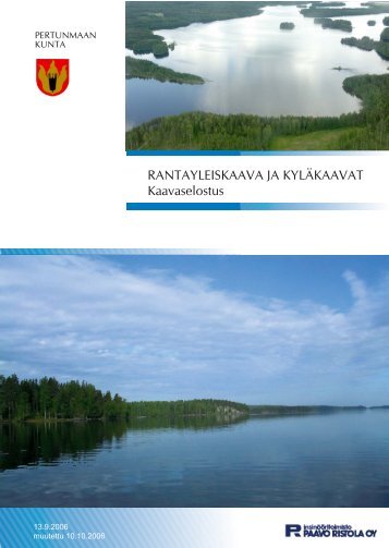 RANTAYLEISKAAVA JA KYLÃKAAVAT Kaavaselostus